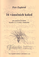 16 vánočních koled pro smyčcový kvartet /housle 1,2,3(viola), violoncello/